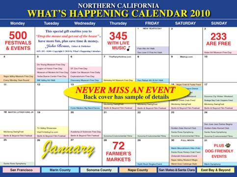 Northern California "What's Happening" Calendar 14*95